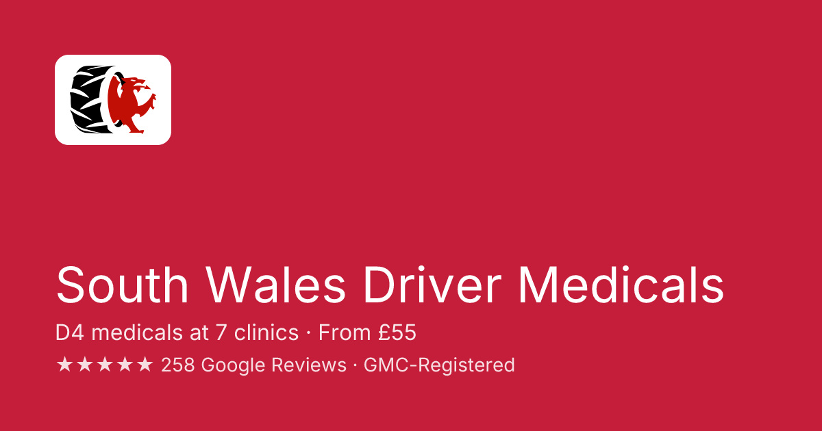 Sw Driver Driver Medicals South Wales — From £55, This Week | SWDM